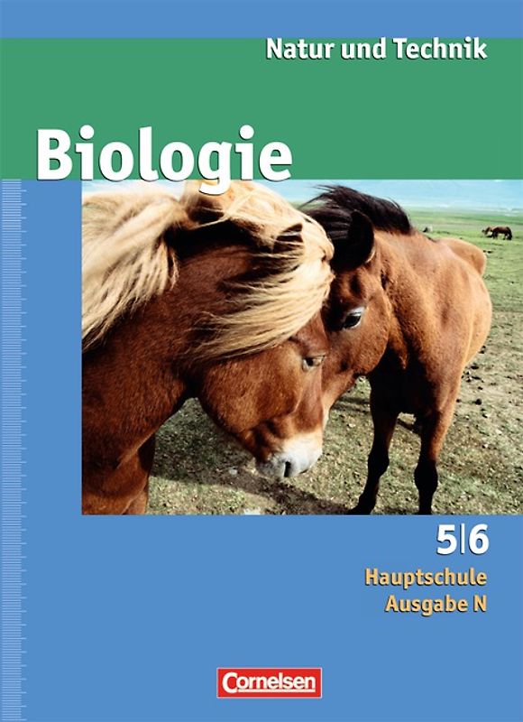 Natur und Technik - Biologie (Ausgabe 2007) - Hauptschule - Ausgabe N / 5./6. Schuljahr - Schülerbuch