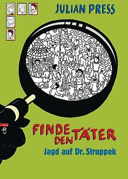 Finde den Täter - Jagd auf Dr. Struppek