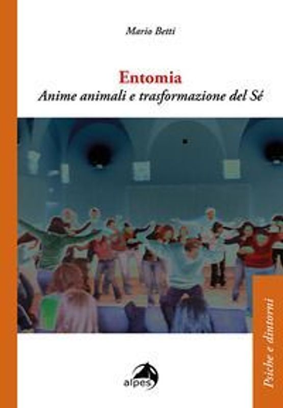 Entomia. Anime animali e trasformazioni del sé