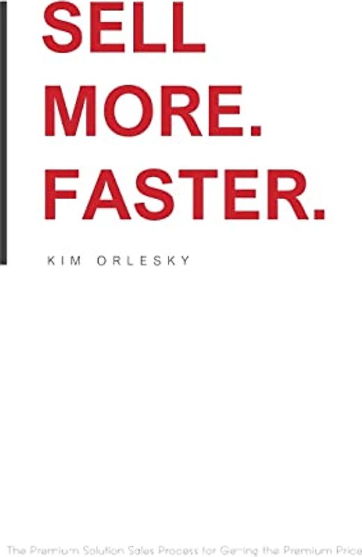 Sell More. Faster.