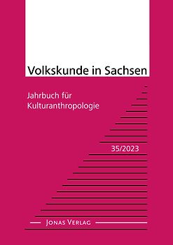 Volkskunde in Sachsen 35/2023