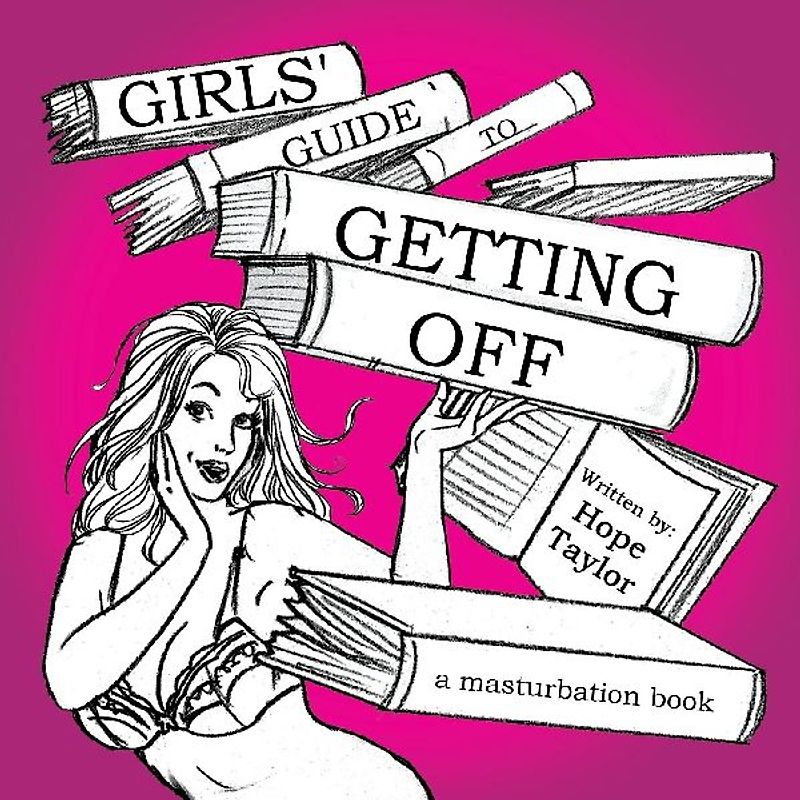 Girls' Guide to Getting Off