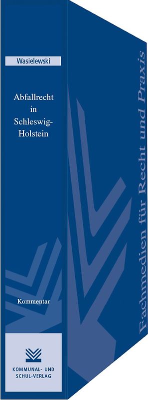 Abfallrecht in Schleswig-Holstein