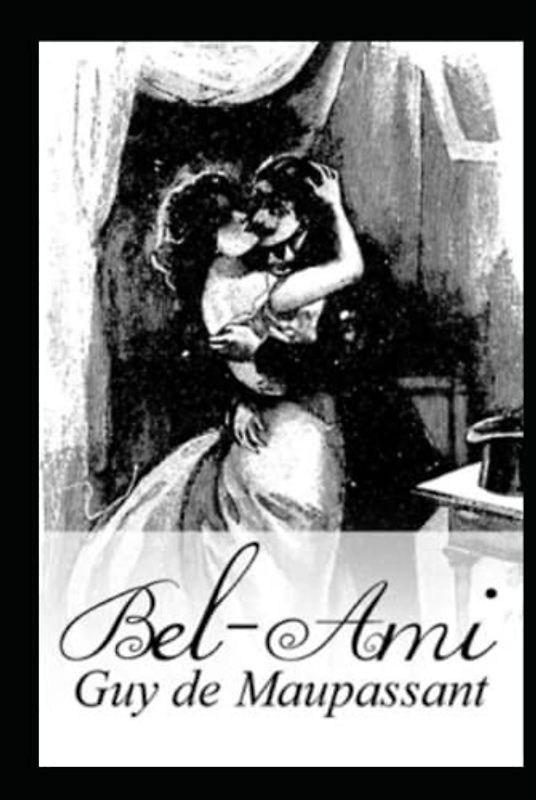 Bel-Ami Annotated