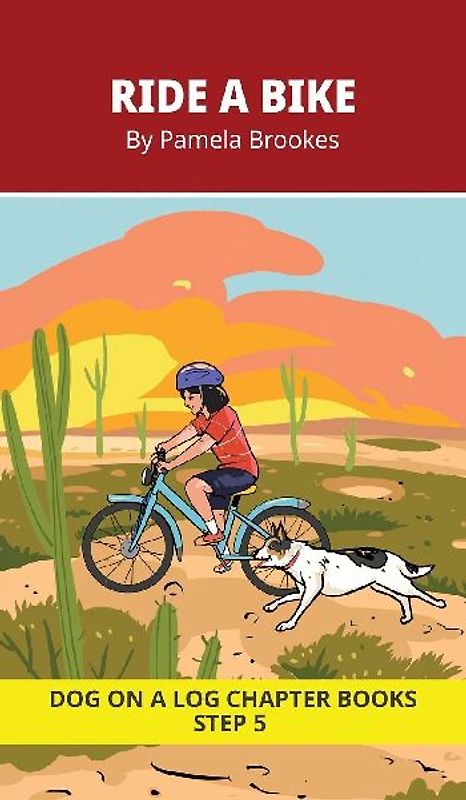 Ride a Bike Chapter Book