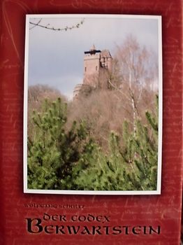 Der Codex Berwartstein des Klosters Weißenburg im Elsaß (1319) 1343-1489