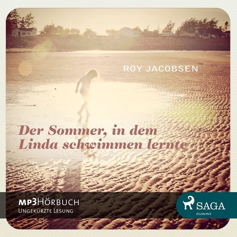 Der Sommer, in dem Linda schwimmen lernte