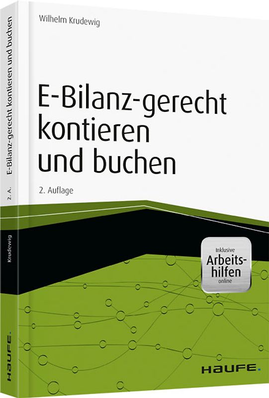 E-Bilanz-gerecht kontieren und buchen - inkl. Arbeitshilfen online