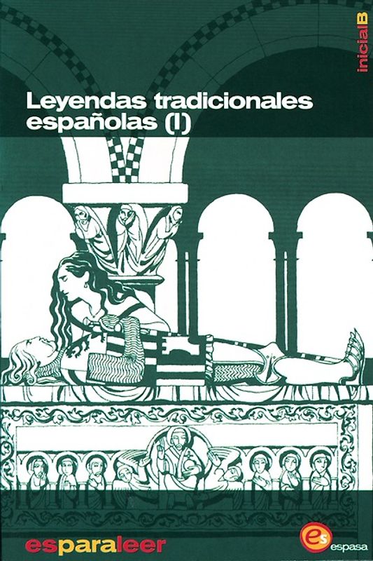 Es para leer / Leyendas tradicionales españolas