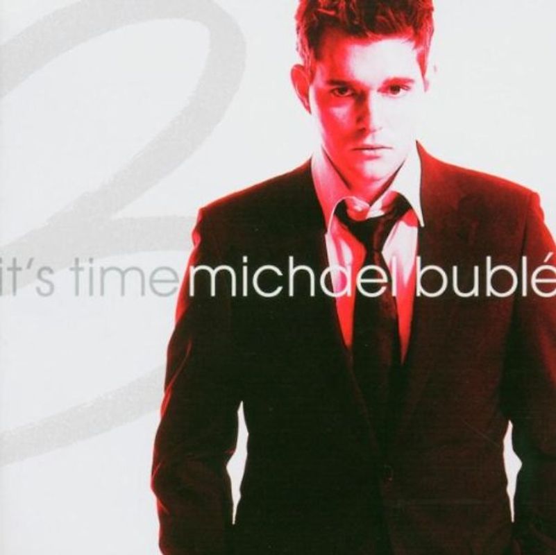 Michael Bublé - It'S Time