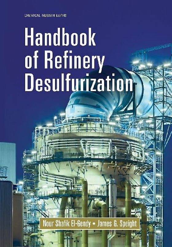 Handbook of Refinery Desulfurization