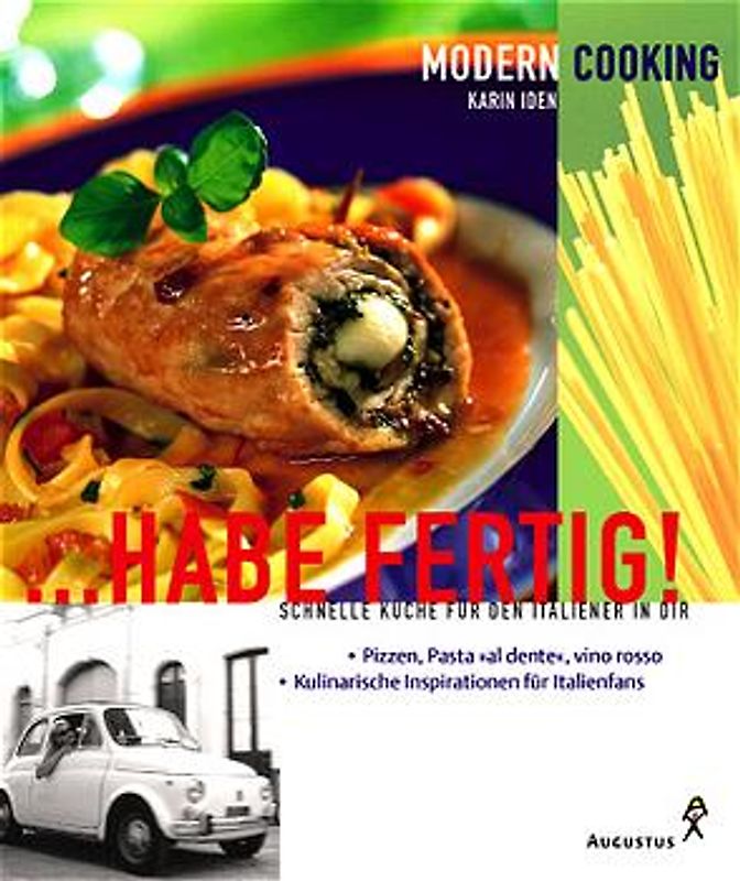 Schnelle Italienküche