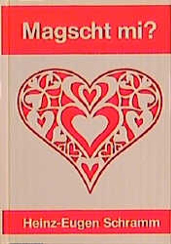 Magscht mi?. Gedichte in schwäbischer Mundart