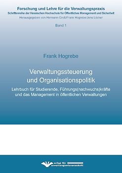 Verwaltungssteuerung und Organisationspolitik