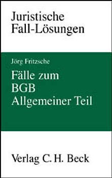 Fälle zum BGB Allgemeiner Teil
