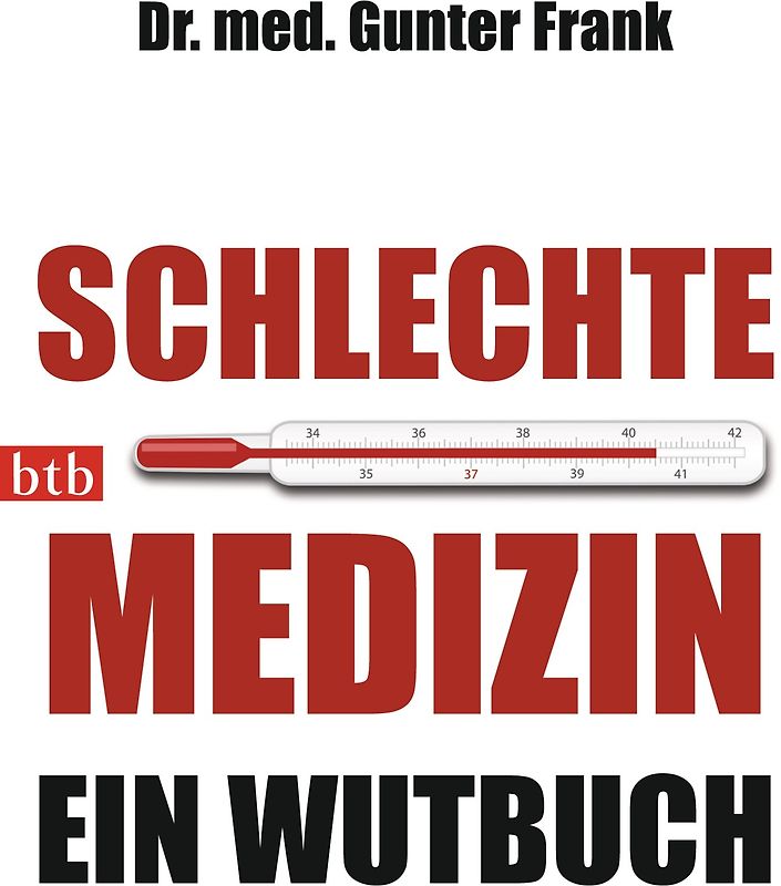 Schlechte Medizin
