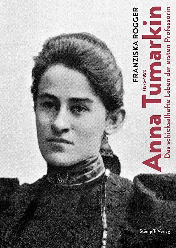 Anna Tumarkin (1875–1951)