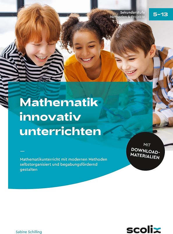 Mathematik innovativ unterrichten
