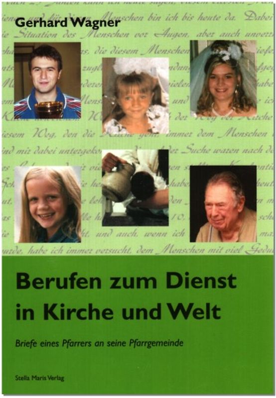 Berufen zum Dienst in Kirche und Welt