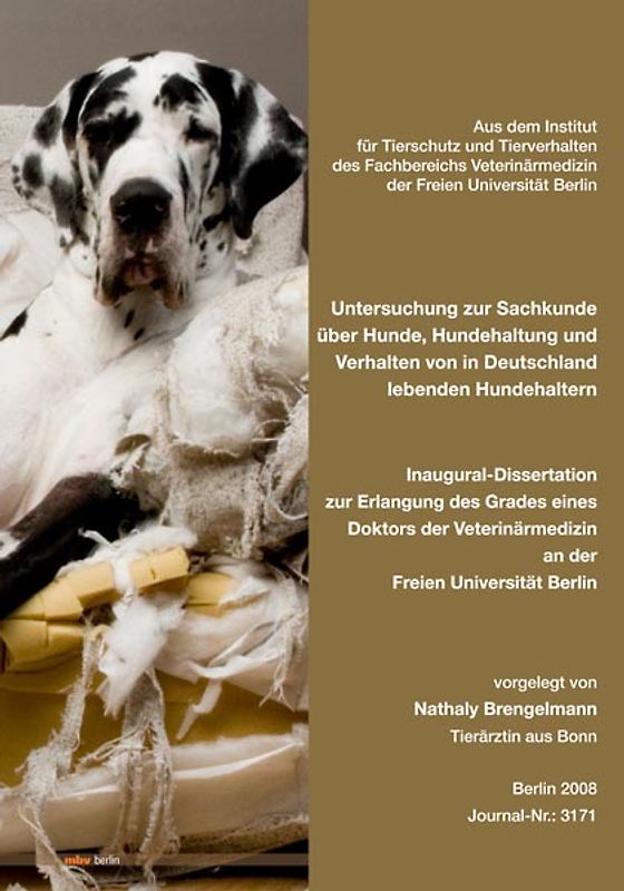 Untersuchung zur Sachkunde über Hunde, Hundehaltung und Verhalten von in Deutschland lebenden Hundehaltern