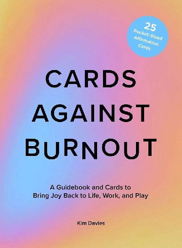 Cards Against Burnout Guidebook & Card Set