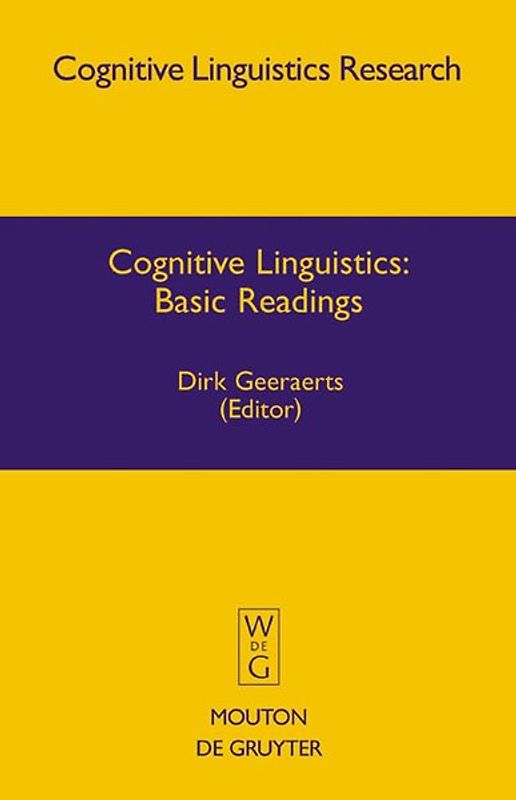 Cognitive Linguistics: Basic Readings