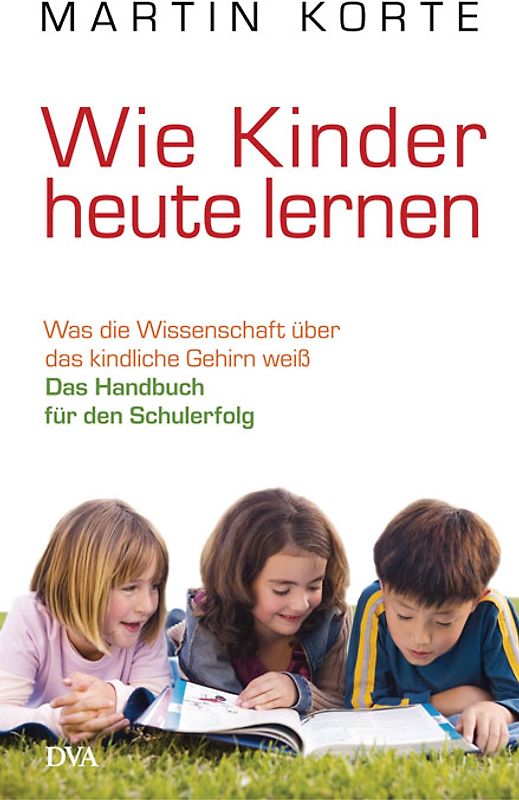 Wie Kinder heute lernen