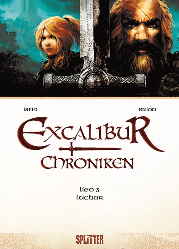 Excalibur Chroniken. Band 3