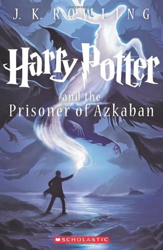 Harry Potter and the Prisoner of Azkaban (Book 3) - Scholastic, Inc.