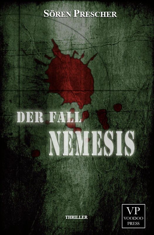 Der Fall Nemesis. Militär-Thriller