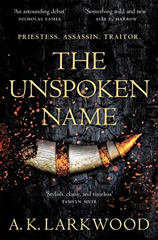 The Unspoken Name (The Serpent Gates, 1)