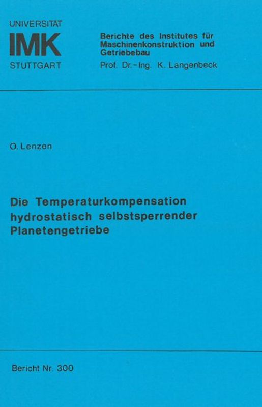Die Temperaturkompensation hydrostatisch selbstsperrender Planetengetriebe