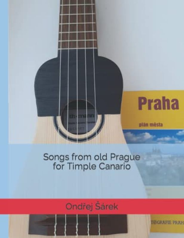 Songs from old Prague for Timple Canario
