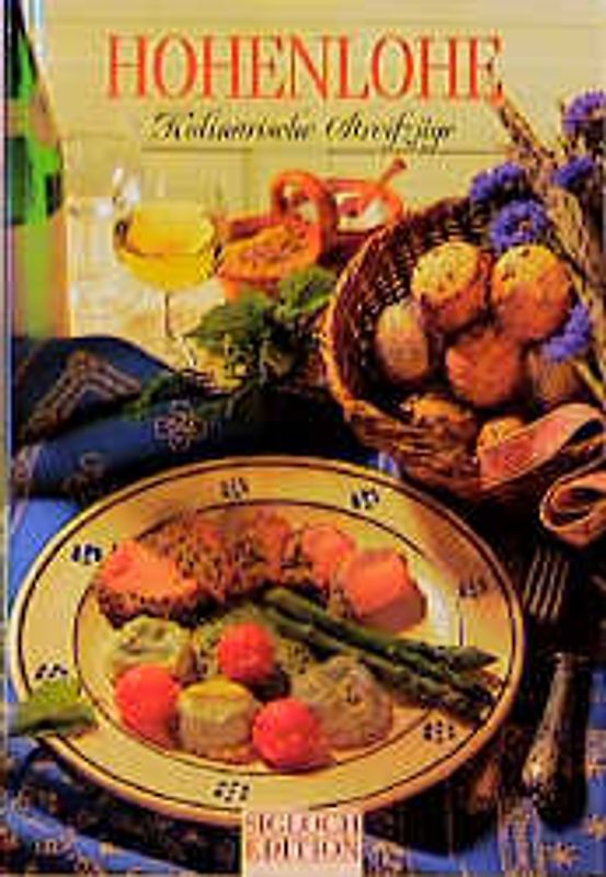 Hohenlohe - Kulinarische Streifzüge