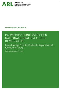 Raumforschung zwischen Nationalsozialismus und Demokratie