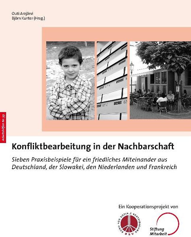 Konfliktbearbeitung in der Nachbarschaft