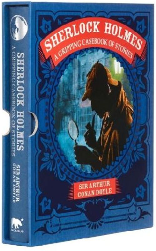 Sherlock Holmes: A Gripping Casebook of Stories