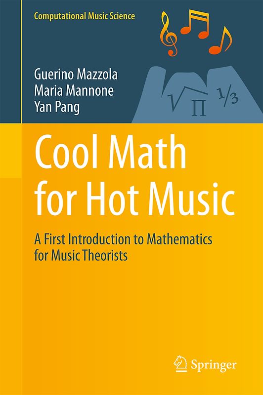 Cool Math for Hot Music