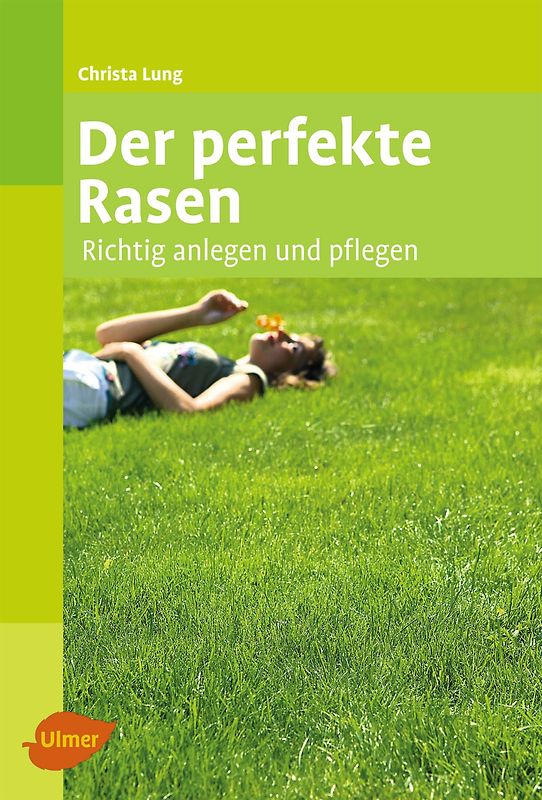 Der perfekte Rasen