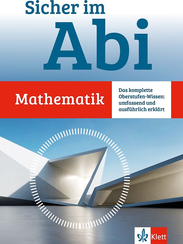 Klett Sicher im Abi Mathematik
