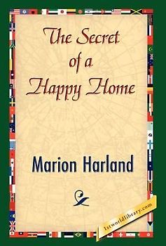 The Secret of a Happy Home