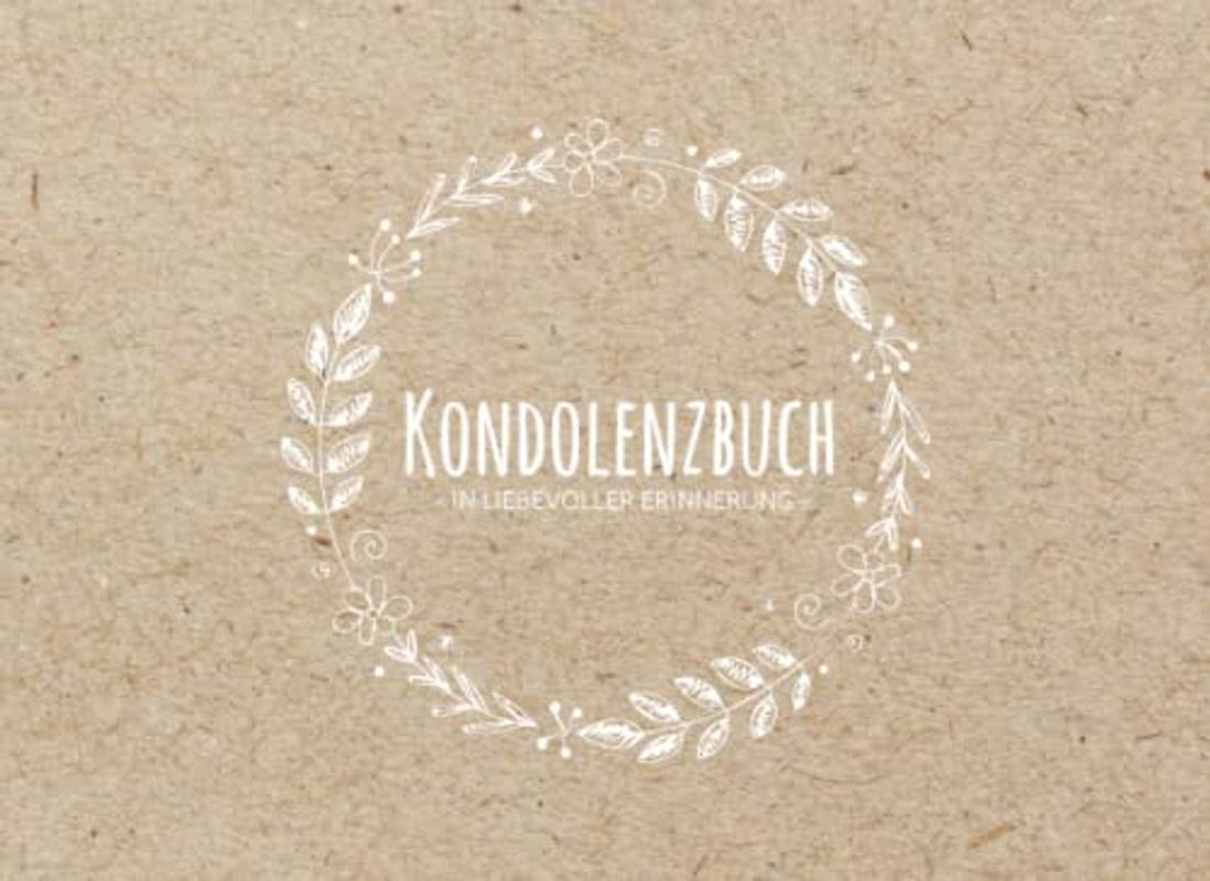 Kondolenzbuch – In liebevoller Erinnerung: Trauerbuch für eine stille und aufrichtige Anteilnahme | 100 blanko Seiten zum Ausfüllen | Schlichtes Erinnerungsbuch | Beerdigung Gästebuch