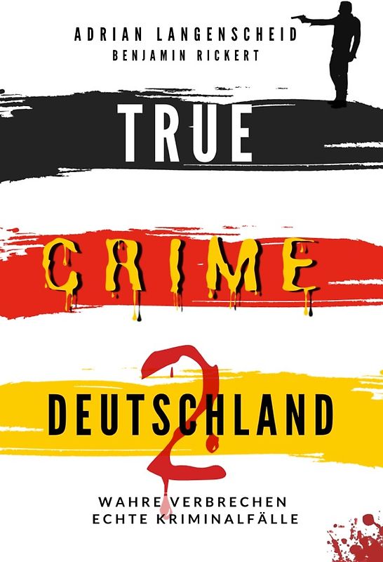 True Crime International / TRUE CRIME DEUTSCHLAND 2