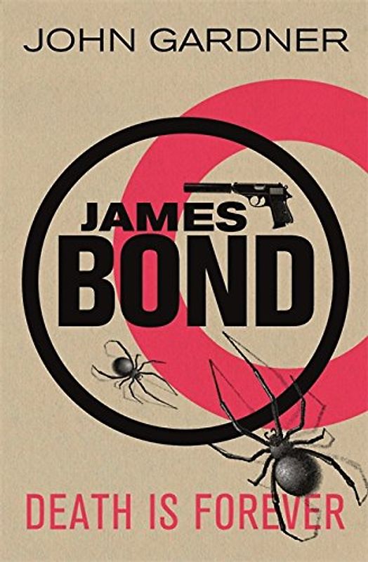 Death is Forever (James Bond) - Gardner, John