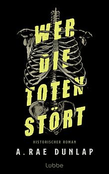 Wer die Toten stört