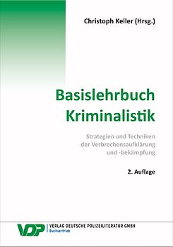 Basislehrbuch Kriminalistik