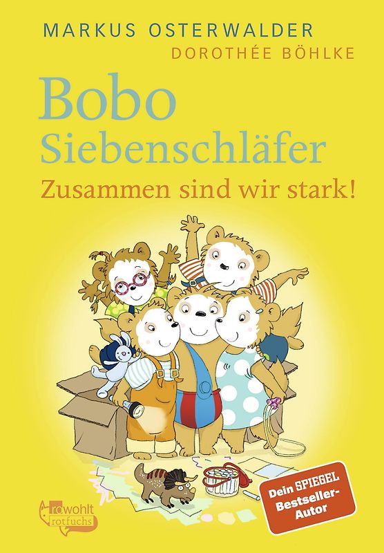 Bobo Siebenschläfer: Zusammen sind wir stark!