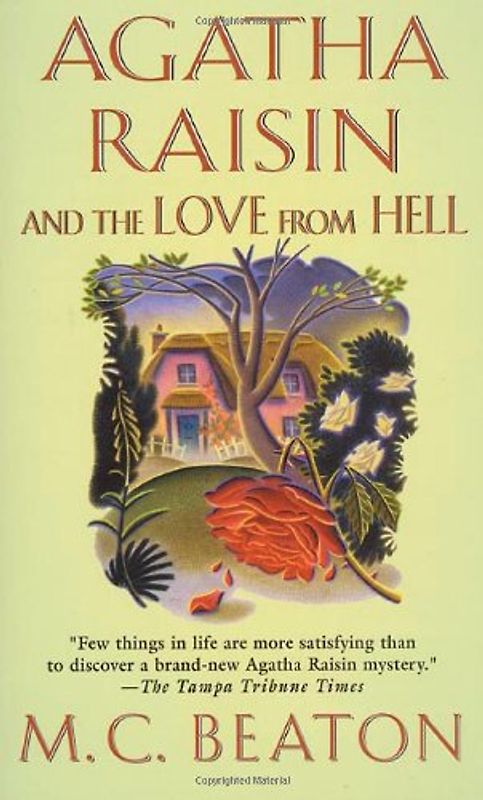 Agatha Raisin And The Love from Hell - M. C. Beaton