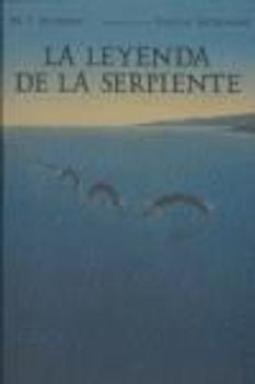 La Leyenda de La Serpiente