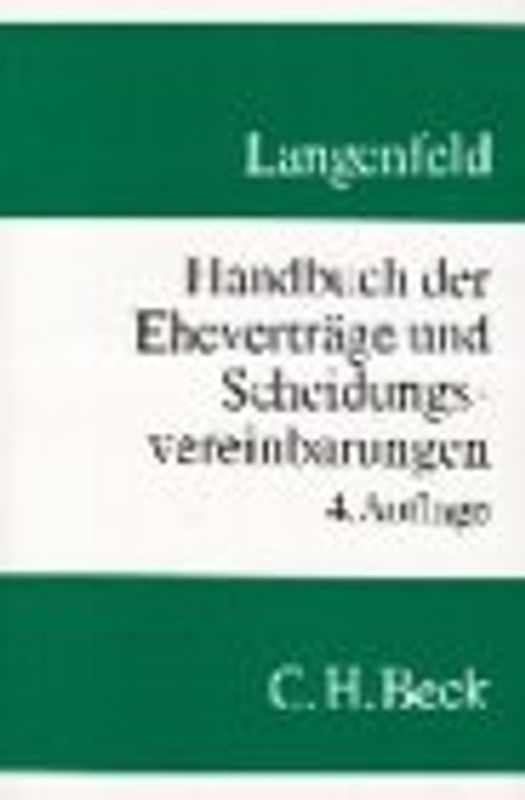 Handbuch der Eheverträge und Scheidungsvereinbarungen